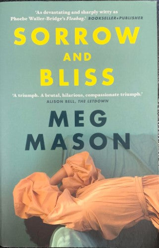 Meg Mason - Sorrow and Bliss