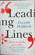 Lucinda Holdforth - Leading Lines : How To Make Speeches