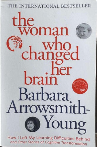Barbara Arrowsmith-Young - The Woman Who Changed Her Brain