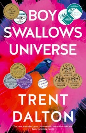 Trent Dalton - Boy Swallows Universe