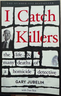 Gary Jubelin / Dan Box - I Catch Killers