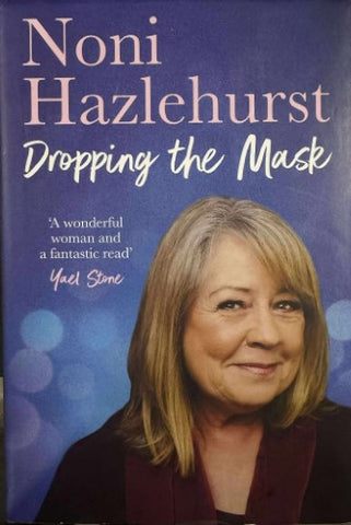Noni Hazlehurst - Dropping The Mask