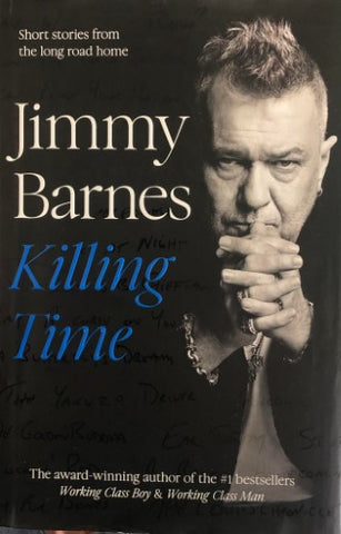 Jimmy Barnes - Killing Time (Hardcover)