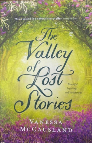 Vanessa McCausland - The Valley Of Lost Stories