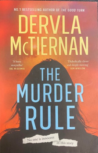 Dervla McTiernan - The Murder Rule