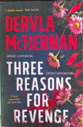 Dervla McTiernan - Three Reasons for Revenge