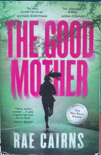 Rae Cairns - The Good Mother