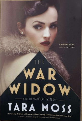 Tara Moss - The War Widow