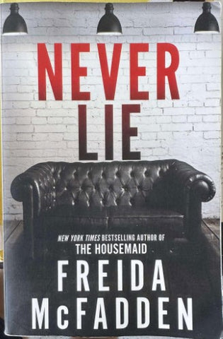 Freida McFadden - Never Lie