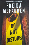 Freida McFadden - Do Not Disturb