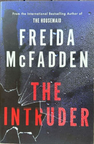 Freida McFadden - The Intruder
