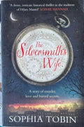 Sophia Tobin - The Silversmith's Wife
