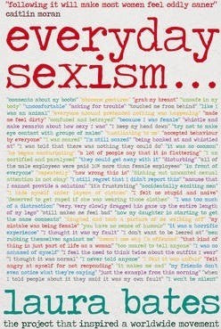 Laura Bates - Men Who Hate Women