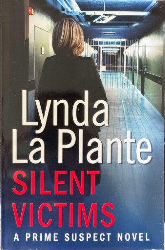 Lynda La Plante - Silent Victims