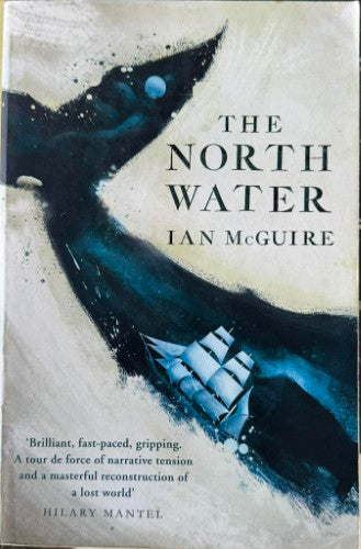 Ian McGuire - The North Water