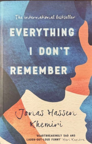 Jonas Khemiri - Everything I Don't Remember