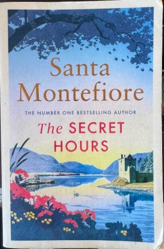 Santa Montefiore - The Secret Hours