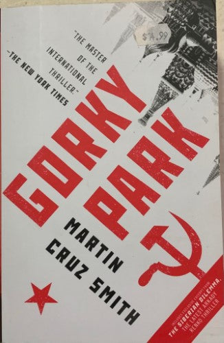 Martin Cruz Smith - Gorky Park