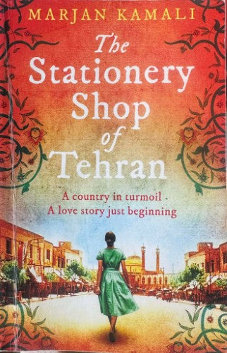 Marjan Kamali - The Stationery Shop Of Tehran