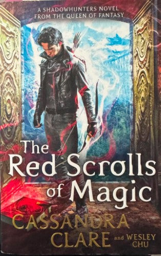 Cassandra Clare - The Red Scrolls Of Magic