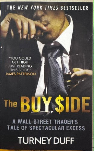 Turney Duff - The Buy Side