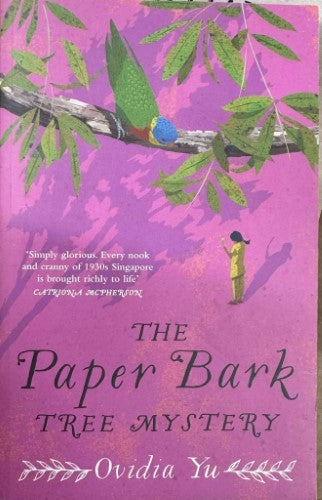 Ovidia Yu - The Paper Bark Tree Mystery