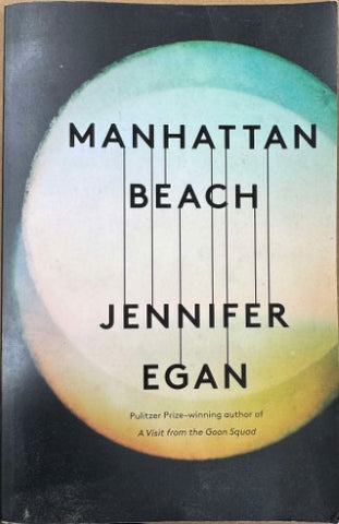 Jennifer Egan - Manhattan Beach