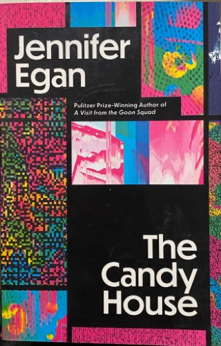 Jennifer Egan - The Candy House