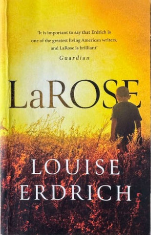 Louise Erdich - LaRose