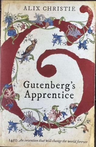 Alix Christie - Gutenberg's Apprentice