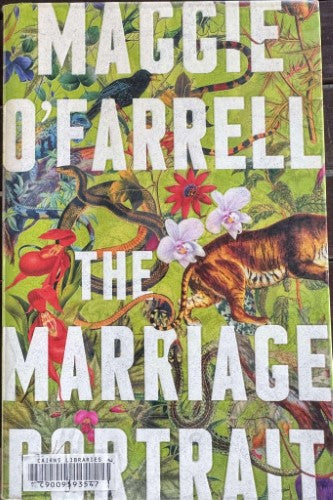 Maggie O'Farrell - The Marriage Portrait