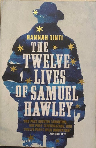 Hannah Tinti - The Twelve Lives Of Samuel Hawley