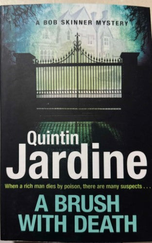 Quintin Jardine - A Brush With Death