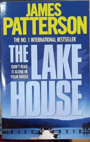 James Patterson - The Lake House