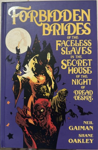 Neil Gaiman / Shane Oakley - Forbidden Brides (Hardcover)