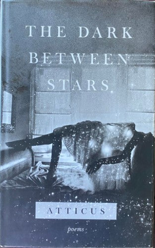 Atticus - The Darkness Between Stars (Hardcover)