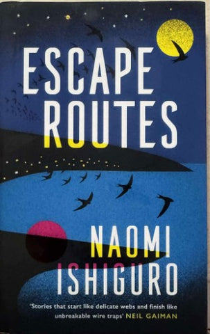 Naomi Ishiguro - Escape Routes (Hardcover)