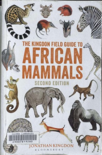 Jonathan Kingdon - The Kingdon Field Guide To African Mammals (2nd Edn)