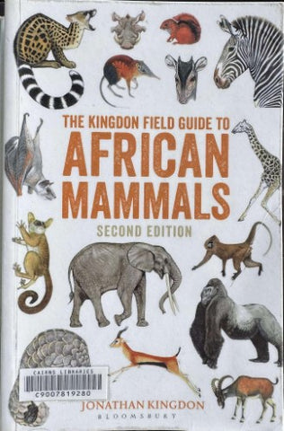 Jonathan Kingdon - The Kingdon Field Guide To African Mammals (2nd Edn)