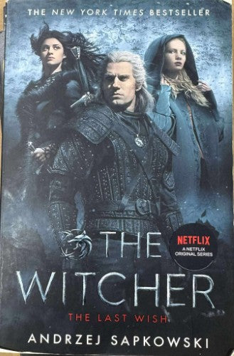 Andrzej Sapkowski - The Witcher : The Last Wish