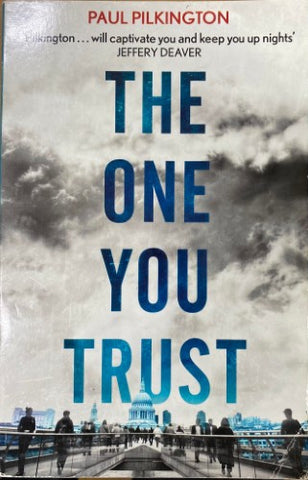 Paul Pilkington - The One You Trust