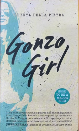 Cheryl Della Pietra - Gonzo Girl