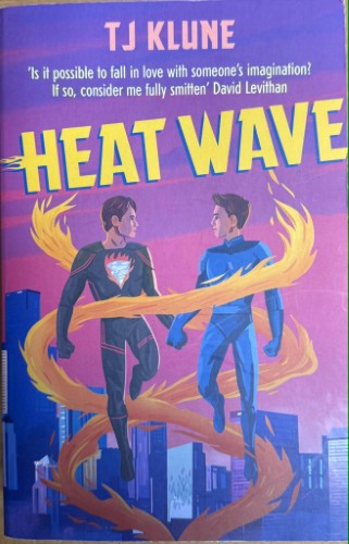 TJ Klune - Heat Wave