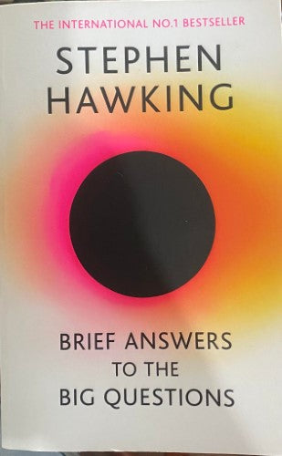 Stephen Hawking - Brief Answers To The Big Questions