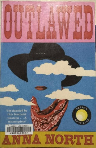 Anna North - Outlawed