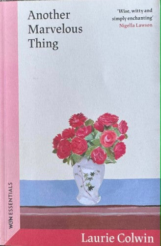 Laurie Colwin - Another Marvelous Thing