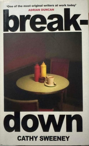 Cathy Sweeney - Breakdown (Hardcover)