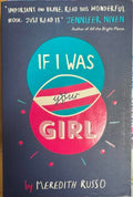 Meredith Russo - If I Was Your Girl