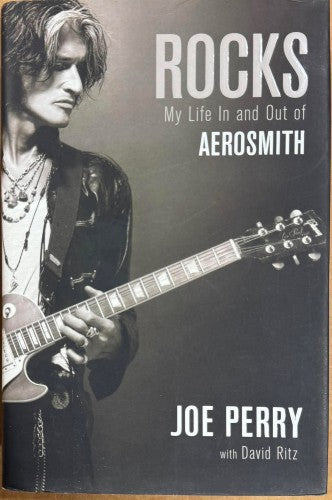 Joe Perry / David Ritz - Rocks : My Life In & Out Of Aerosmith (Hardcover)