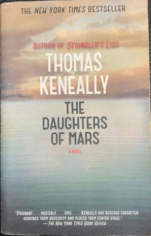 Tom Keneally - The Daughters Of Mars
